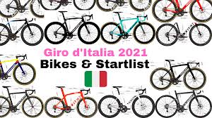 With a tt to come and a few mountaints a top 5 is still possible. Giro D Italia 2021 S Team Bikes And Riders Start List Dmcx