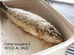Come Cuocere Il Pesce Al Sale Per Una Cottura Semplice E Perfettea Ricette Idee Alimentari Ricette Di Cucina
