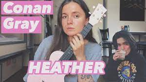 Check spelling or type a new query. Conan Gray Heather Easy Ukulele Tutorial Youtube