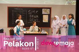 Namun jika diberi peluang untuk menjadi. Episod 3 Dewi Kata Nak Jadi Pelakon Boleh Ke Remaja