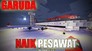 Naik Pesawat Garuda First Class Minecraft Indonesia Youtube