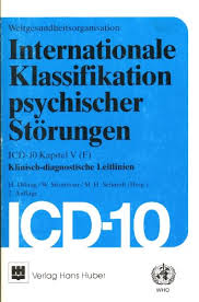 Maybe you would like to learn more about one of these? 9783456824246 Internationale Klassifikation Psychischer Storungen Icd 10 Kapitel V F Klinisch Diagnostische Leitlinien Abebooks 3456824246