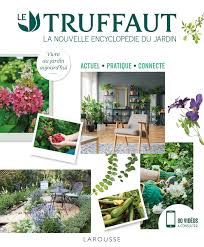 Consultez nos 331annonces sur leboncoin ! Amazon Fr Le Truffaut La Nouvelle Encyclopedie Du Jardin Mioulane Patrick Delvaux Catherine Livres