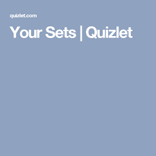 Your Sets Quizlet Study Smarter Online Learning Tools What To Study