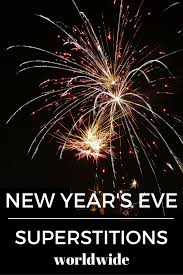 New Year S Eve Superstitions Health Money Success New Years Superstitions Travel Moments Travel Guides