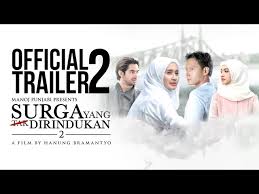 Surga yang tak dirindukan 2. Surga Yang Tak Dirindukan 2 Official Trailer 2 Youtube