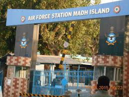 Madh Fort & Madh Air force Station ...
