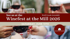 22nd Annual International Wine At The Mill Fundraiser