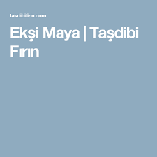 Eksi Maya Tasdibi Firin Manti Glutensiz Mama Tarifleri