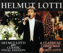 Once an elvis impersonator, he has sung african and latino and jewish music hit records. Helmut Lotti Helmut Lotti Goes Classic Final Edition A Classical Christmas With Helmut Lotti 1998 Cd Discogs