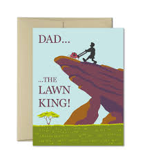 Send him caring happy father's day quotes on his special day. Humorous Father S Day Card Funny Cards For Dad The Lawn King The Imagination Spot