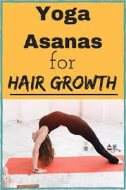Yoga Asanas That Will Boost Your Hair Growth Like Never Before Yoga Yogaasanas Hair Haircare Diyhair Hairgrowth Yoga Hair Hair Fall Remedy Hair Solutions