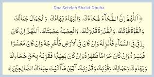 Sholat dhuha merupakan salah satu sholat sunnah yang memiliki banyak keutamaan. Doa Shalat Dhuha Lengkap Latin Dan Artinya