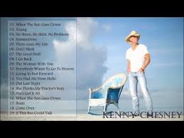 Kenny Chesney Greatest Hits Best Songs Of Kenny Chesney Kenny Chesney Greatest Hits Country Love Songs Best Songs