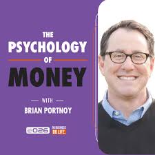 The Psychology of Money with Brian Portnoy