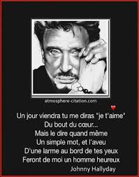 Un Jour Viendra Johnny Hallyday Paroles De Chansons Dire Je T Aime Chanson Amour