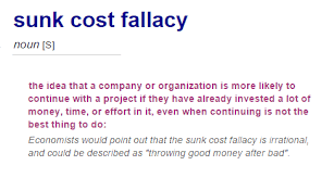 More sunk cost fallacy examples. Beware Of The Sunk Cost Fallacy When Planning Your It Investments