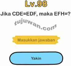 Karena kali ini kami akan memberikan kunci jawaban brain out mulai dari level satu sampai level terakhir alias sampai tamat. Brain Out Jika Cde Edf Maka Efh Brain Out Jawaban Di Peringkat 98 Tujuwan Com