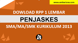Selamat datang di tahun ajaran baru bapak ibu guru tercinta bagi bapak ibu guru yang mengajar di kelas x xi xii sma. Download Rpp 1 Lembar Pjok Sma Ma Kurikulum 2013 Ambarisna Com