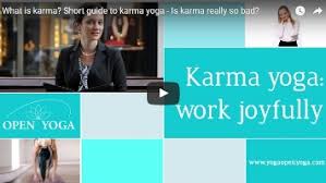 Karma yoga is both simple and complex at the same time and as such requires a measured and reflective response. International Open Yoga University