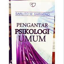 Pengantar psikologi adnan achiruddin saleh. Pengantar Psikologi Umum By Sarlito W Sarwono Shopee Indonesia
