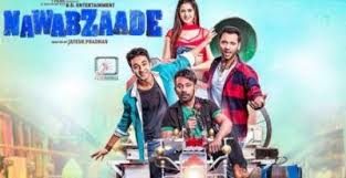 Watch Online Nawabzaade 2018 Hd Full Download Full Movies Download Movies To Watch Online Hindi Movies