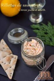 Rillettes De Saumon Citron Yuzu Et Aneth Macaronette Et Cie Recettes De Cuisine Recette Citron Citron Yuzu