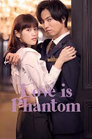 Love is Phantom (TV Series 2021-2021) - Posters — The Movie Database (TMDB)