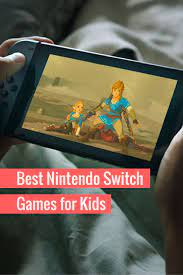 Best Nintendo Switch Games For Kids Games For Kids Nintendo Switch Games Nintendo Switch