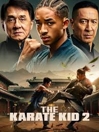 🎬 The Karate Kid 2 (2025) Watch Movie: Starring Jackie Chan, Jaden Smith,  Donnie Yen Dre Parker (Jaden Smith) returns to Japan where his mentor Mr.  Han (Jackie Chan) confronts a painful
