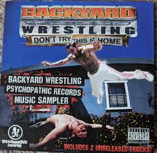 There goes the neighborhood for playstation 2, backyard wrestling inc. Backyard Wrestling Don T Try This At Home Music Sampler 2003 Cardsleeve Cd Discogs