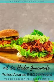 Rezept Fur Veganes Pulled Pork Jackfrucht Mit Ananas Und Hausgemachter Bbq Sauce Zuckerfre Bbq Pulled Jackfruit Plant Based Diet Recipes Vegan Burger Recipe