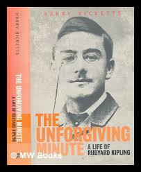 The unforgiving minute : a life of Rudyard ...