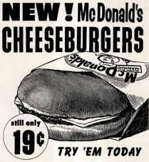Cheeseburgers Were Also Made Famous In The 20s Vintage Advertisements Vintage Ads Old Advertisements