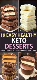 Our recipes will make sure that you can always enjoy a good. 19 Easy Keto Desserts Recipes Which Are Actually Healthy Vegan Paleo The Big Man S World