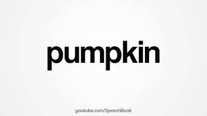 This video shows you how to pronounce pumpkin spice latte. How To Pronounce Pumpkin Youtube