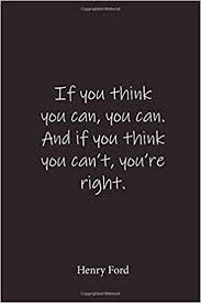 If You Think You Can You Can And If You Think You Can T You Re Right Henry Ford Place For Writing Thoughts Spotnotebooks 9798621237202 Amazon Com Books