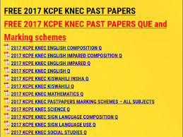 Online knec kcpe past revision papers and answers. 2000 2015 Kcpe Knec Past Papers Topicals Kcse Revision