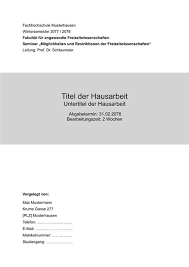 Eine hausarbeit schreibt sich am besten mit einer guten recherche der quellen sowie deren analyse und der entsprechenden konkreten methode (vergleich, textanalyse, fragebogen, interview, fokusgruppe u. Deckblatt Hausarbeit Deckblatt Hausarbeit Hausarbeit Deckblatt