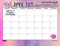 This april calendar printable is perfect to insert into a planner. April 2021 Calendar With Motivation To Accomplish Something Inkhappi