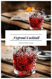 Negroni Cocktail Recipe Recipe Negroni Negroni Recipe Italian Cocktails