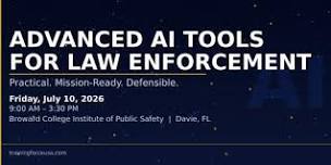 Advanced AI Tools in Law Enforcement: Broward College
