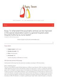 It is a classic assignment because it presents an arena in which writers can demonstrate their command of lan. To What Extent The Psychiatric Services Can Be Improved In The Special Observation Ward In A General Hospital Under Hospital Authority By Nurse Leader Health Essays Essaysauce Com Free Essay Examples