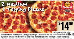 2 Medium 1 Topping Delicious Marcos Pizza For 14 99 Pizza Toppings Italian Recipes