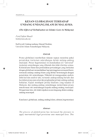 Maybe you would like to learn more about one of these? Pdf Kesan Globalisasi Terhadap Undang Undang Islam Di Malaysia The Effect Of Globalization On Islamic Laws In Malaysia