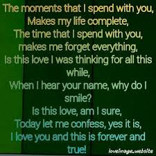The Moments I Spend With You Love Poems Love Poems For Him Best Love Poems