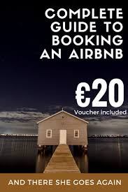 Complete Guide To Booking Your Airbnb Accommodation Travel Advice Travel Tips What Is Airbnb