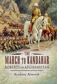 The March to Kandahar- Roberts in Afghanistan (Rodney Atwood) » p.1 »  Global Archive Voiced Books Online Free
