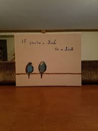 Two Birds On A Wire Painting If You Re A Bird I M A Bird Painting 2 Birds On A Wire Painting Of Birds Telephone Wire Painting The Note Birds Painting Valentines Day Birthday Holiday Crafts