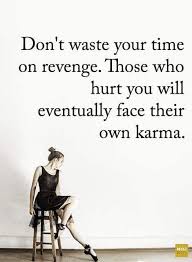 106 inspirational karma quotes and sayings with images. Karma Karma Quotes Funny Karma Quotes Bad Karma Quotes